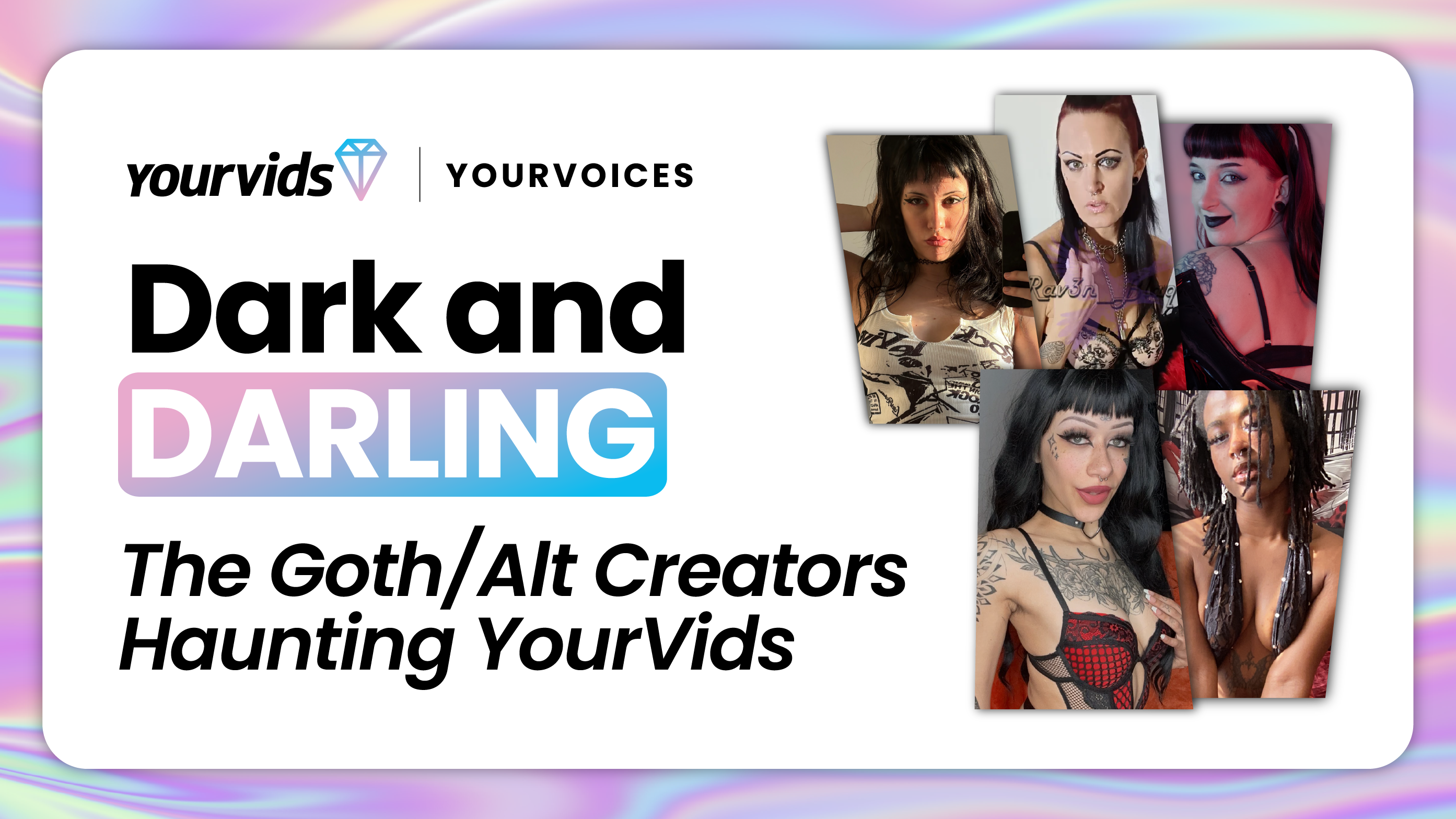 Dark and Darling - The Goth/Alt Creators Haunting YourVids