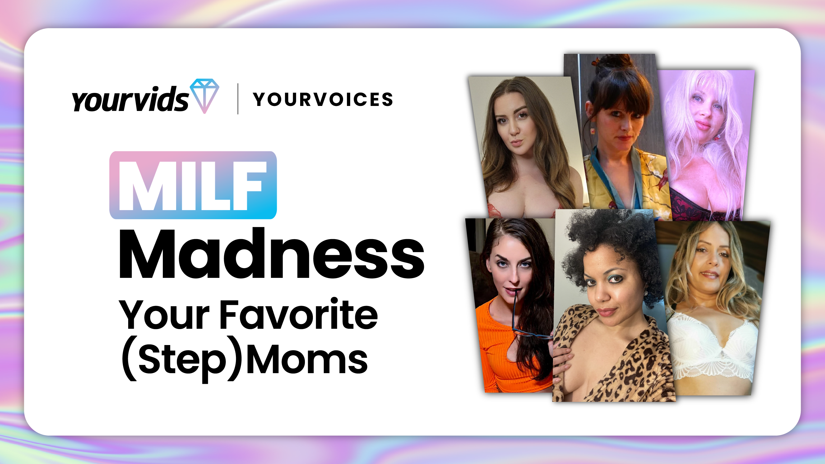 MILF Madness: Your Favorite (Step)Moms