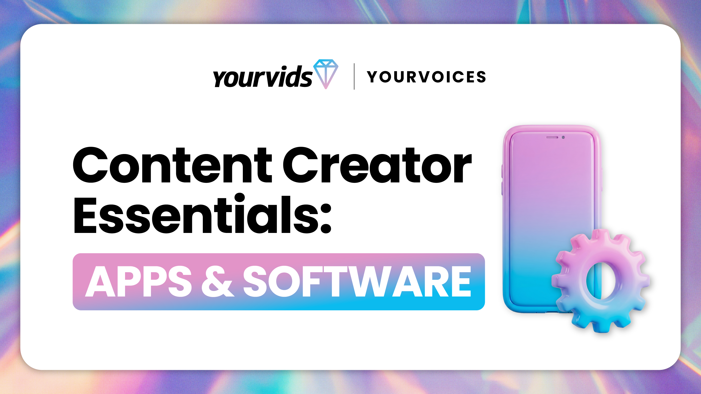 Content Creator Essentials: Apps and Software