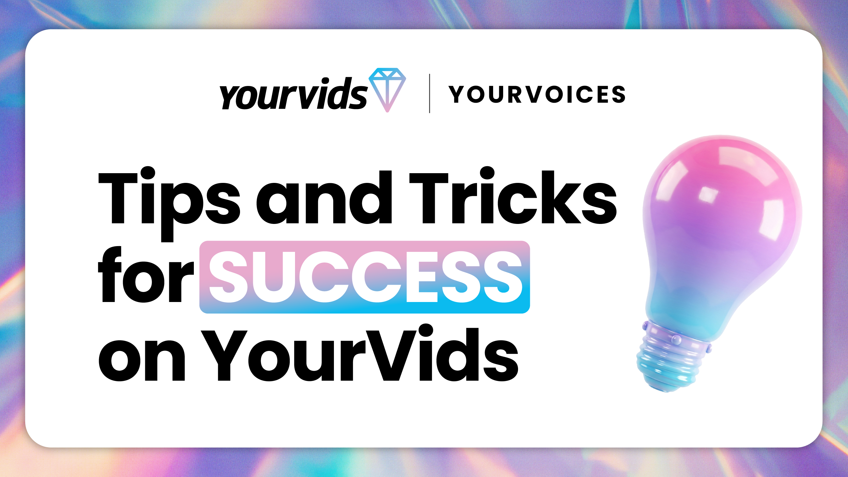 Tips and Tricks for Success on YourVids