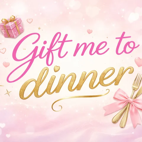 Gift me dinner