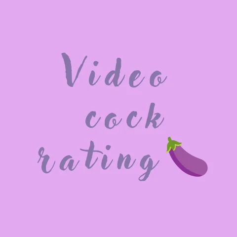 Video dick rating!