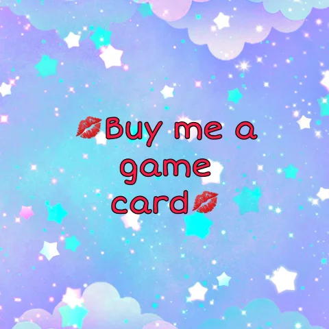 Buy me a game card for my game