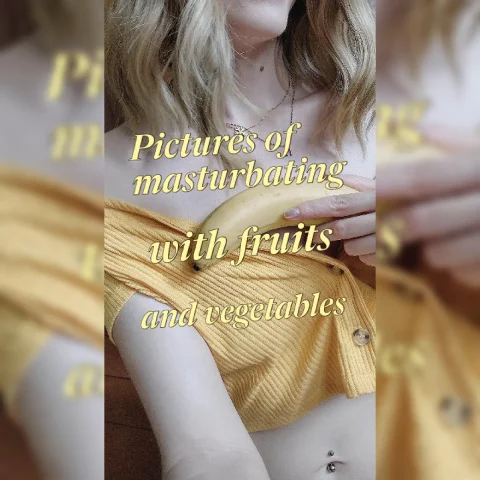 Pictures of masturbating with fruits and vegetables