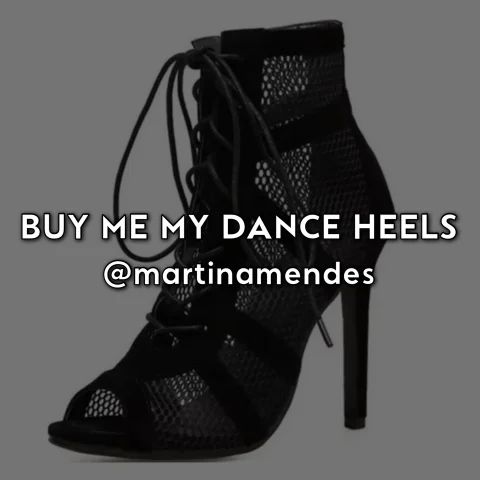 Buy Me My Dance Heels
