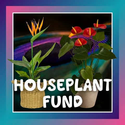 Houseplant Fund