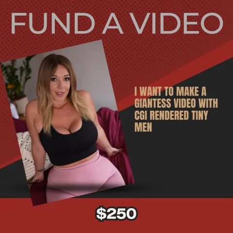 Fund a Video - Giantess CGI Tinies