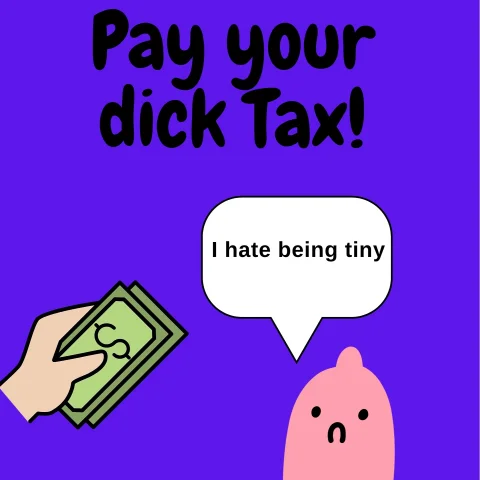 Small Dick tax