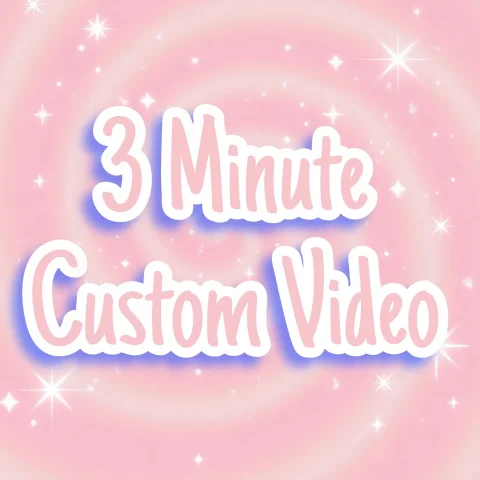 3 min Custom Video