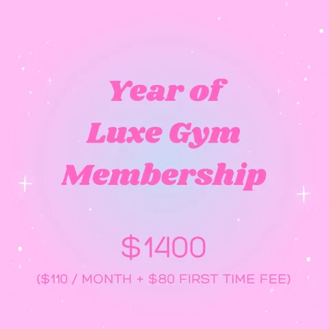Year of Luxe Gym Membership