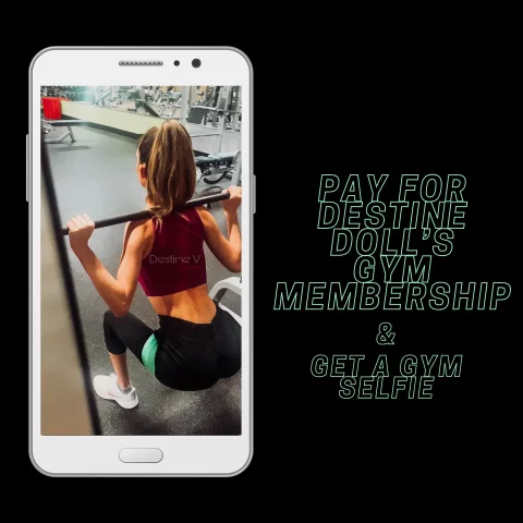 Pay For Destine Doll's Gym Membership 1 Month