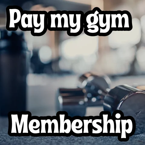 Spoil Me Pay for My Gym Membership