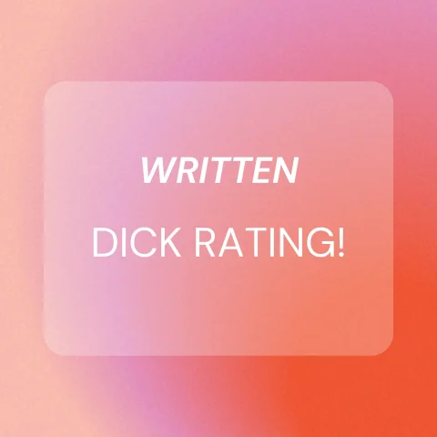 Written Dick Rating