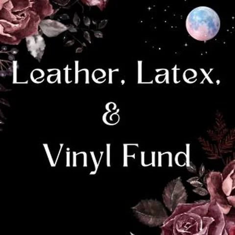 Leather, Latex, & Vinyl Fund