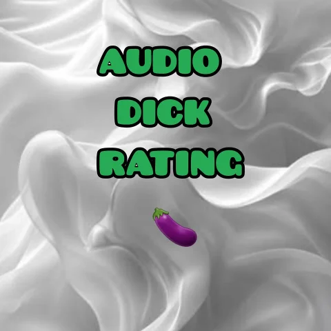Audio Dick Rating