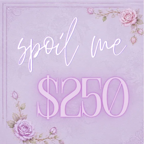 spoil me - 250