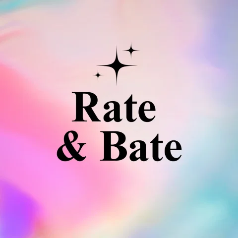 Rate & Bate