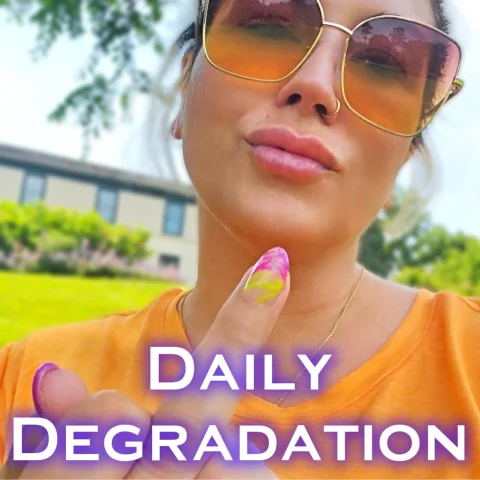 Daily Degradation - Personal Femdom Humiliation Message