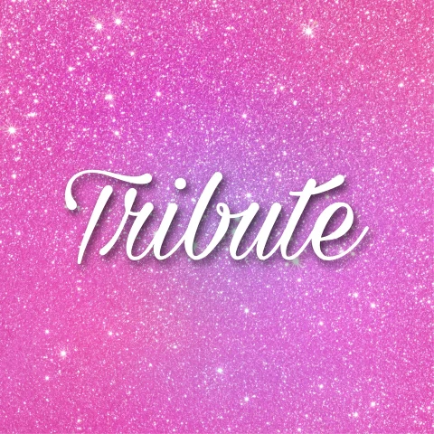 Tribute