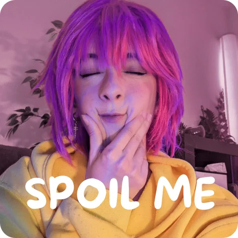 SPOIL ME