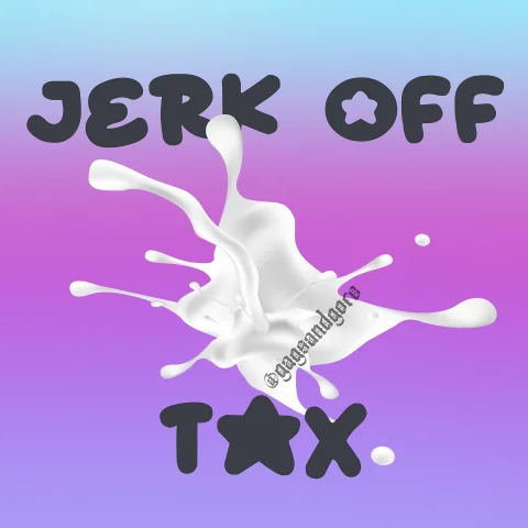 Jerk Off Tax