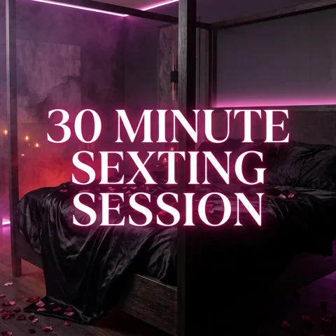 30 minute Sexting