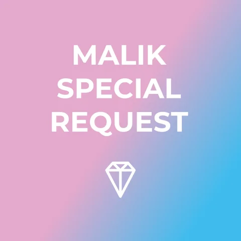 Malik's Special Request