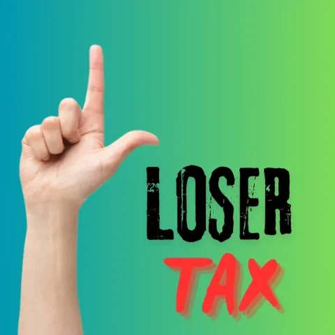 Loser tax