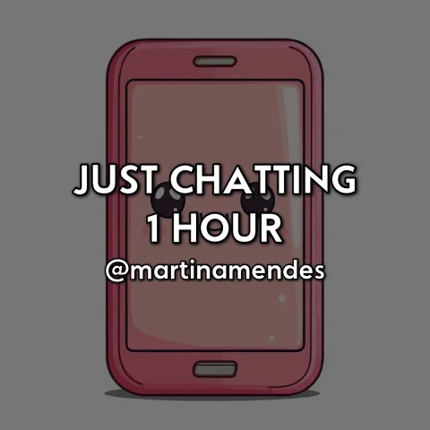 Just Chatting 1 Hour
