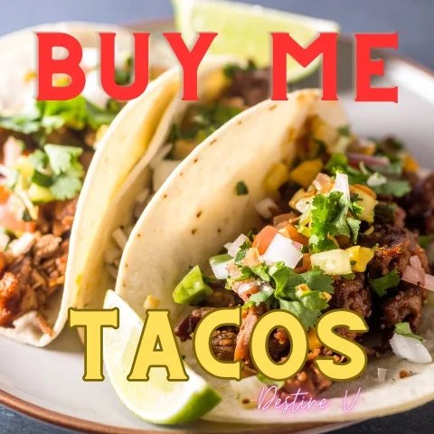 Buy Me Tacos - Fuel My Taco Addiction