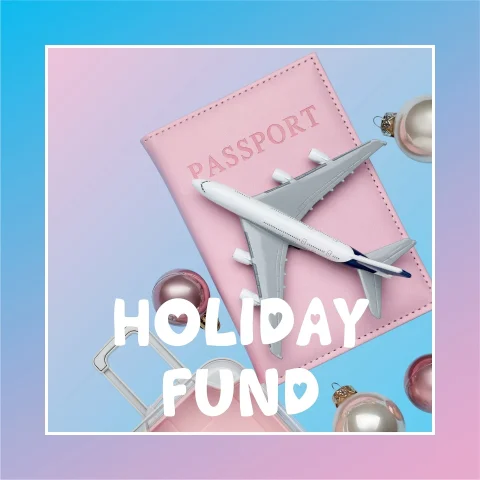 Holiday Fund
