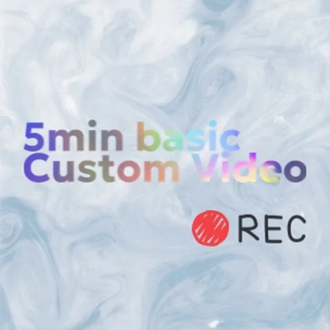 5min basic custom video!
