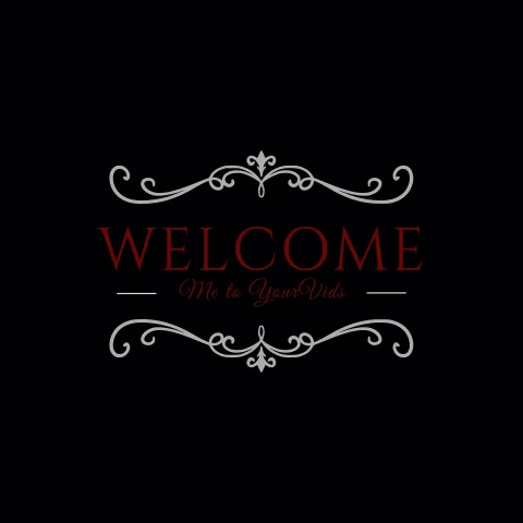 Welcome Me to YourVids