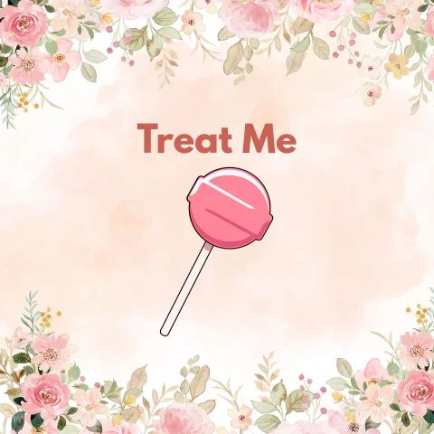 Treat Me