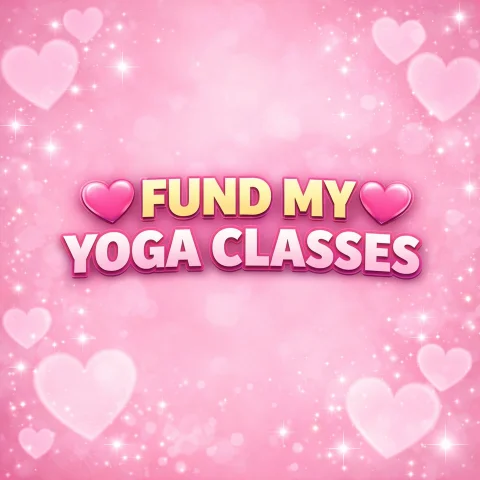 Fund My Yoga Hobby
