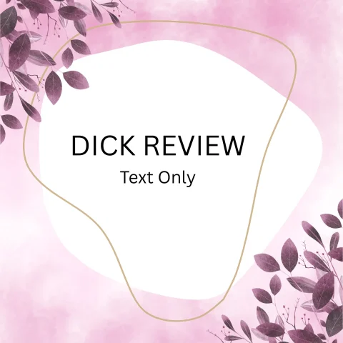 Dick Review Text