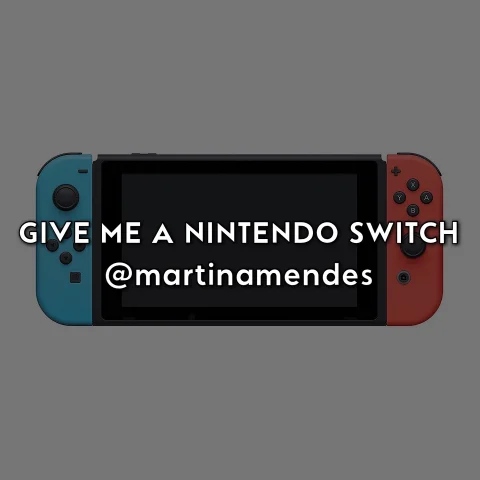Give Me A Nintendo Switch