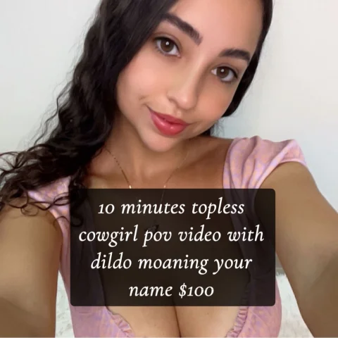 10 minutes topless cowgirl pov video while moaning your name