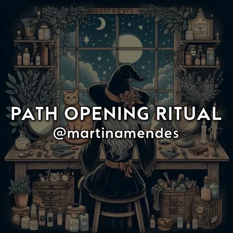 Path Opening Ritual