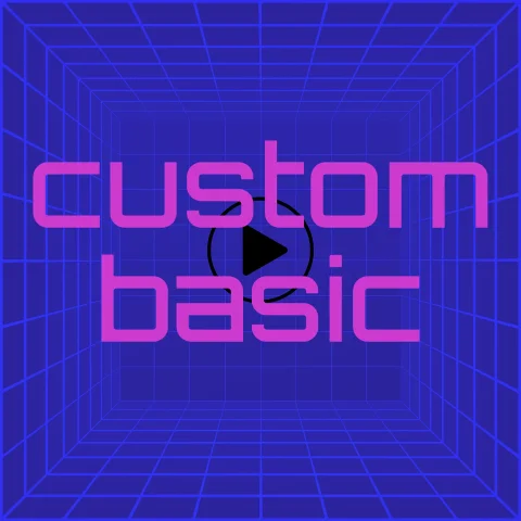 Custom Basic Video