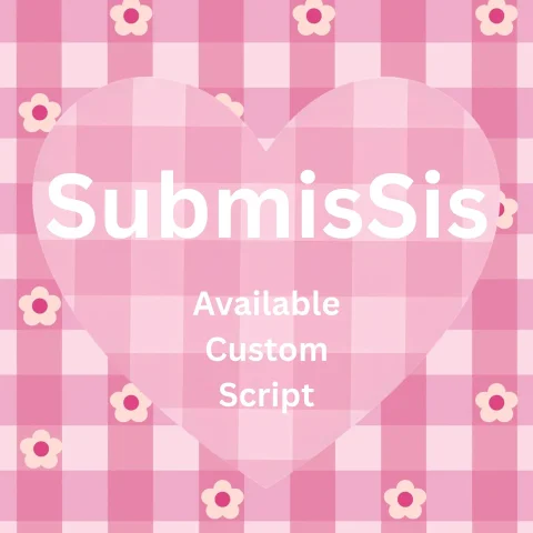 SubmisSis - AVAILABLE TABOO DISCOUNTED CUSTOM SCRIPT