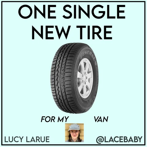 One Single New Tire For My Van Tip