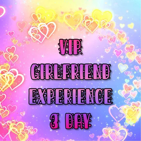 3-Day Sweetheart GFE