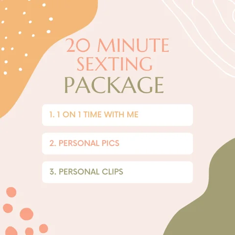 20 MINUTE SEXTING PACKAGE