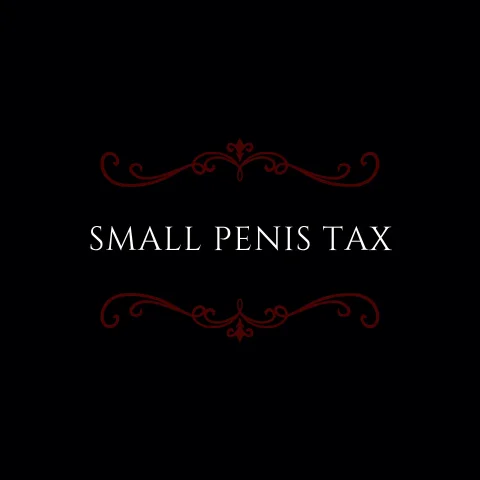 Small Penis Tax