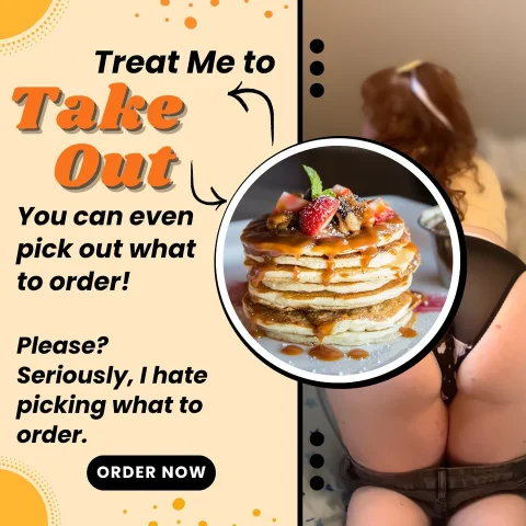 Treat Me to take Out