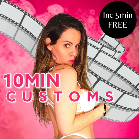 10min Custom Video Add 5mins FREE
