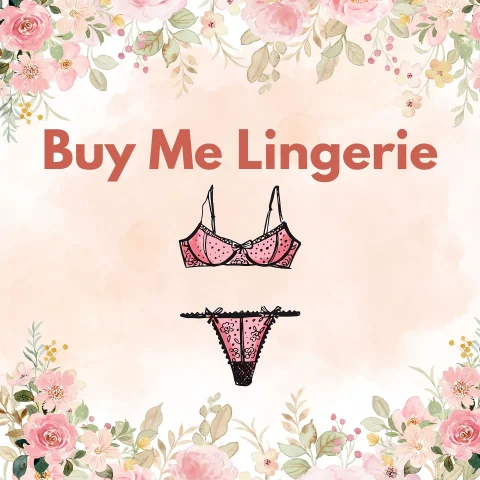 Buy Me Lingerie