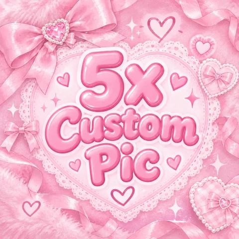 5x Custom Pic