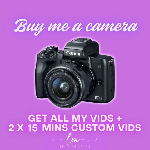 Buy Me a Camera Get All my Vids and 2 Customs